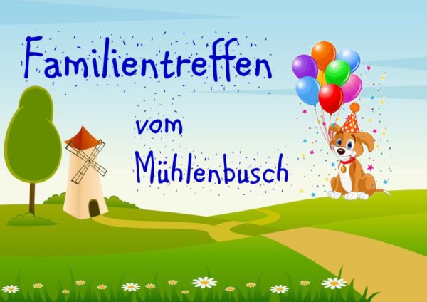 Endlich wieder ein Familientreffen der Mühlenbuschler